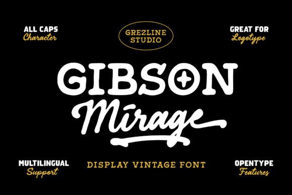 Gibson Mirage Sans: The Ultimate Display Font for Modern Brands