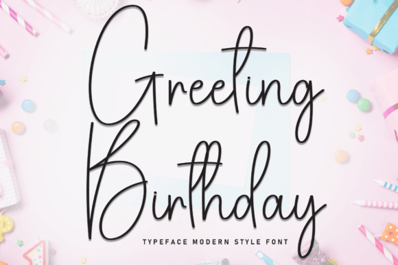 Greeting Birthday Font for Editorial and Blog Design
