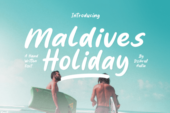 Maldives Holiday Font: A Bold Script for Modern Campaigns