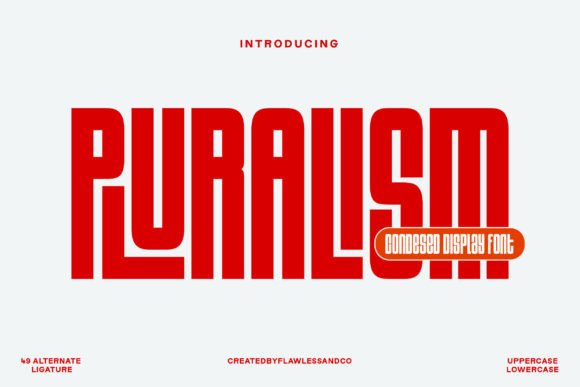 Plularism: A Condensed Sans Serif for Bold Branding