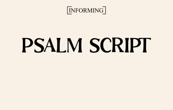 Psalm Script: A Display Font for Elegant Editorial Design