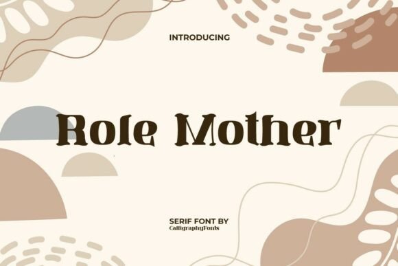 Role Mother Typeface: A Bold Serif for Modern Branding