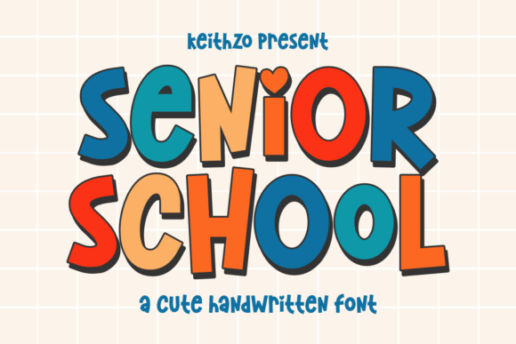 Senior School: A Whimsical Script Font for Digital Design
